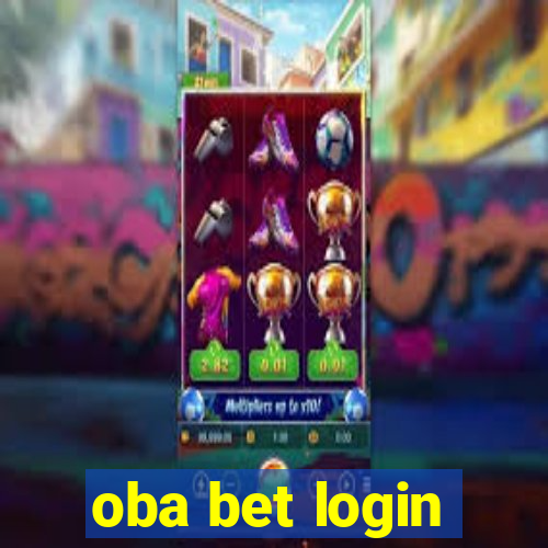 oba bet login